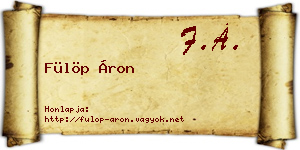 Fülöp Áron névjegykártya